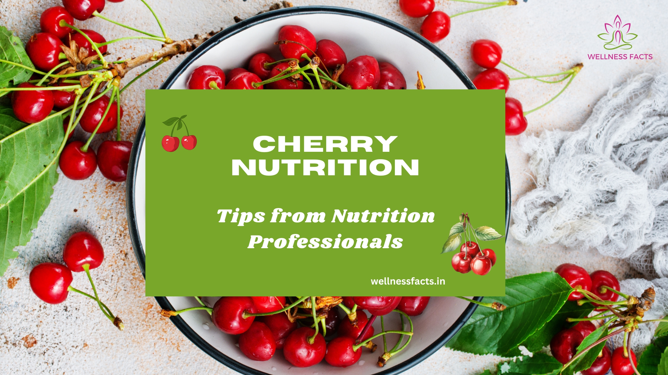 Cherry Nutrition: Tips from Nutrition Professionals